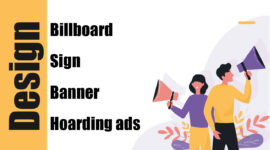 We Design Billboard/Sign/Banner/Hoarding Ads Designs