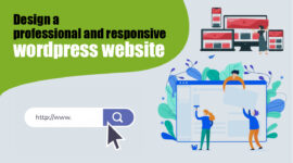 We Design Professional and Responsive WordPress Websites